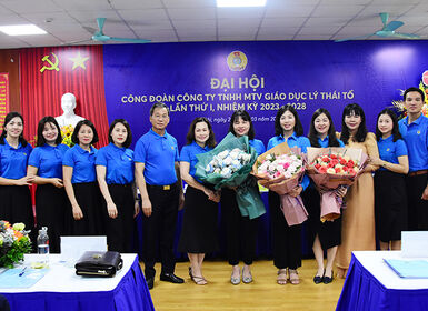 Tổ chức thành công ĐH Công đoàn Công ty TNHH MTV Giáo dục Lý Thái Tổ nhiệm kỳ 2023-2028