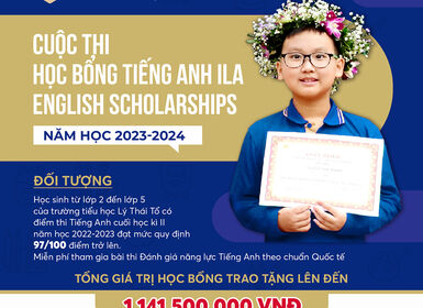 Thông báo về cuộc thi học bổng Tiếng Anh ILA năm học 2023-2024