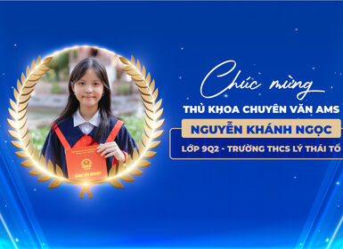 Thủ khoa Nguyễn Khánh Ngọc - Niềm tự hào của Hệ thống Giáo dục Lý Thái Tổ