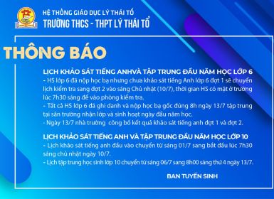 THAY ĐỔI LỊCH KHẢO SÁT VÀ TẬP TRUNG HỌC SINH LỚP 6 VÀ LỚP 10