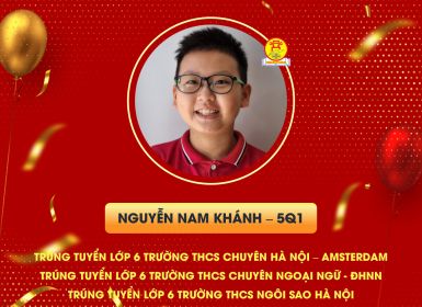 TIN VUI TỚI TẤP THI ĐỖ CÁC TRƯỜNG CHUYÊN, TRƯỜNG CHẤT LƯỢNG CAO TỪ CÁC CON HỌC SINH LỚP 5 CỦA TRƯỜNG TIỂU HỌC LÝ THÁI TỔ