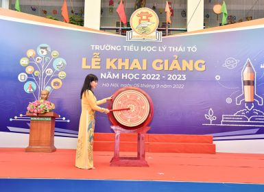 NGÀY HỘI KHAI TRƯỜNG Ở NGÔI NHÀ LÝ THÁI TỔ