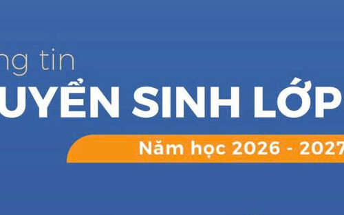 Thông báo: Không thu phí đặt cọc, giữ chỗ vào lớp 10 năm học 2026 – 2027