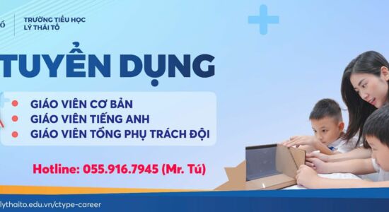 Trường Tiểu học Lý Thái Tổ thông báo tuyển dụng giáo viên năm học 2025-2026