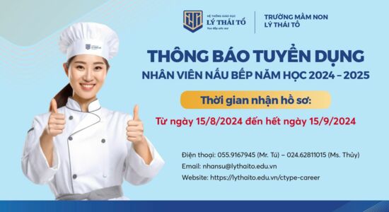 Trường Mầm non Lý Thái Tổ thông báo tuyển dụng nhân viên bếp chính năm học 2024-2025