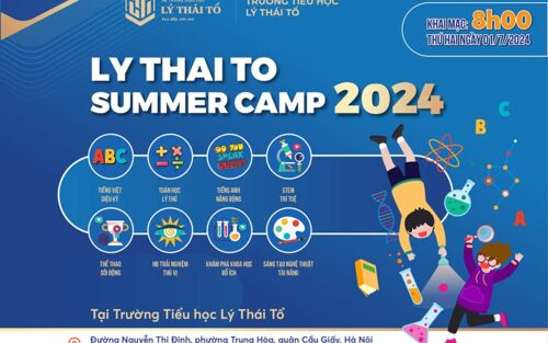 "Cùng khám phá - Vui trải nghiệm " tại Trại hè Lý Thái Tổ 2024