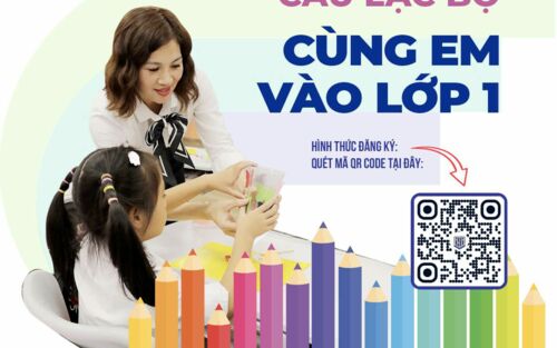 THÔNG BÁO TUYỂN SINH CLB TRẢI NGHIỆM “CÙNG EM VÀO LỚP 1”